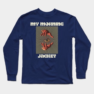 Hand Eyes My Morning Jacket Long Sleeve T-Shirt